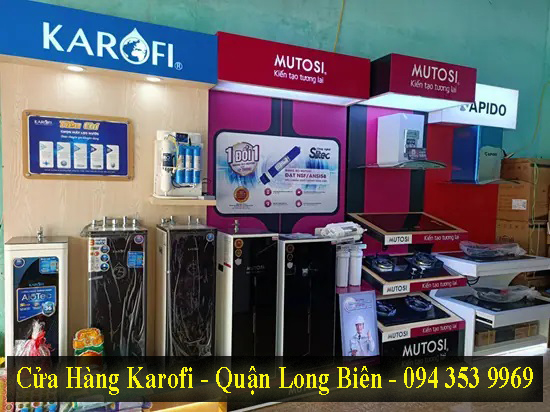 Cửa hàng bán máy lọc nước Karofi Quận Long Biên