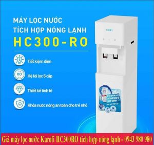 Giá máy lọc nước Karofi HC300RO tích hợp nóng lạnh